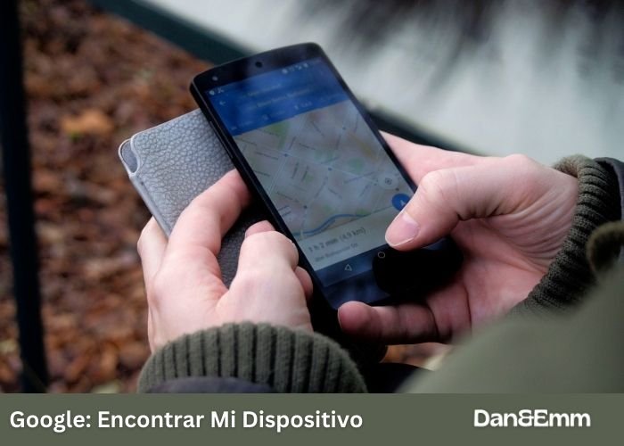 Google: Encontrar Mi Dispositivo