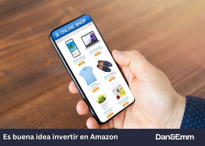 Es buena idea invertir en Amazon